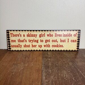 Vintage Style Funny Metal Sign Skinny Girl‎ Cookies Quote Wall Decor 18.5x5.5
